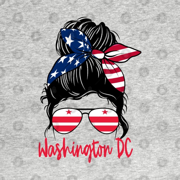 Washington DC girl Messy bun , American Girl , Washington DC Flag by JayD World